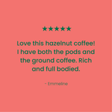 Rich Hazelnut Coffee Capsules